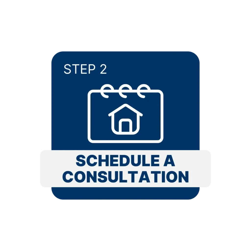 Step 2 Schedule a Consultation