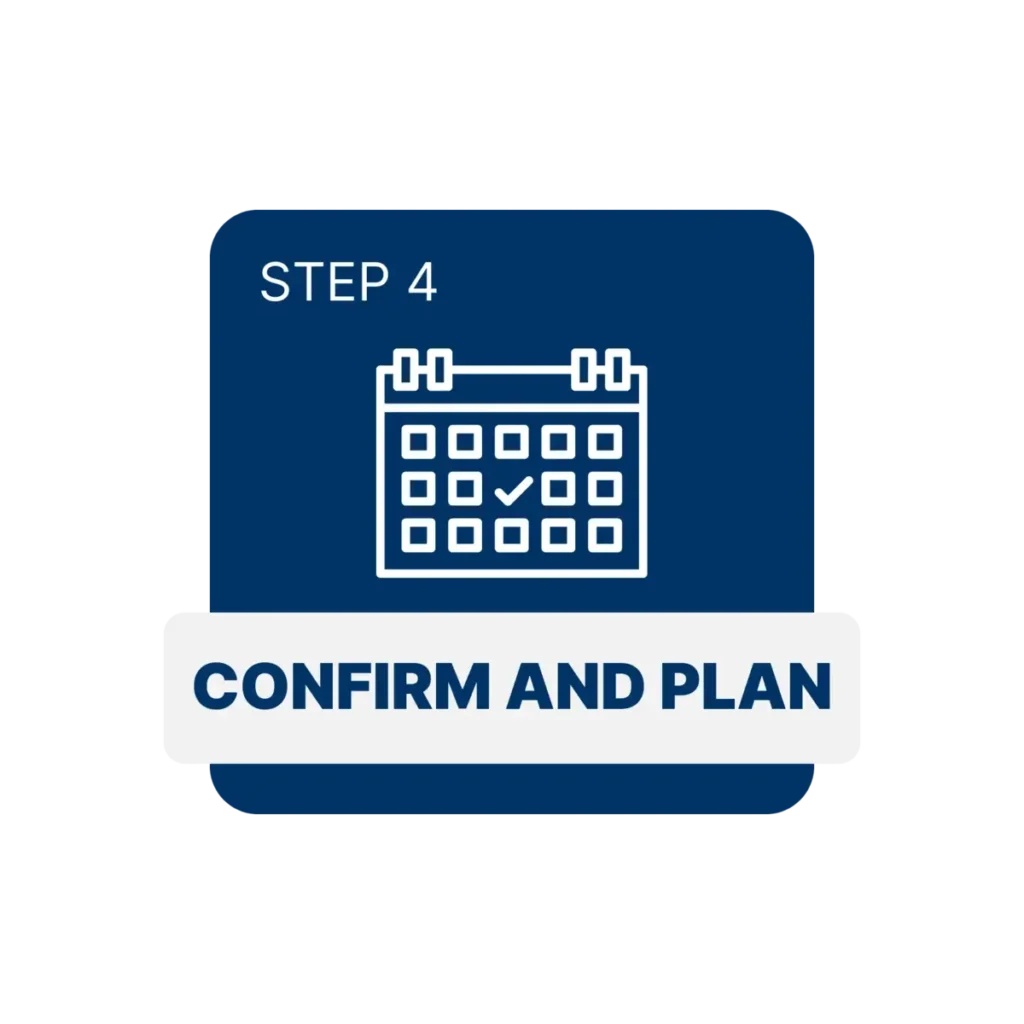 Step 4 Confirm and Plan